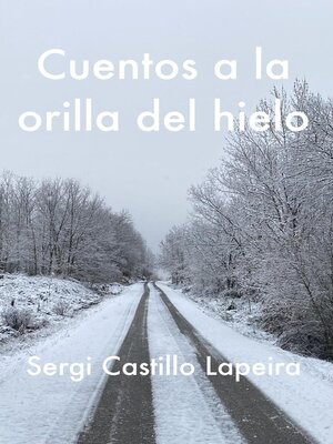 cover image of Cuentos a la orilla del hielo